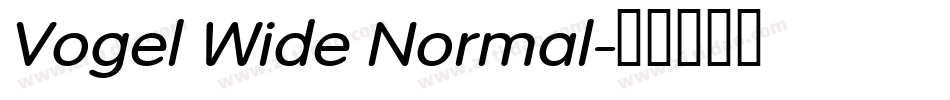 Vogel Wide Normal字体转换